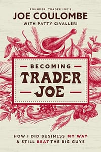 Becoming Trader Joe